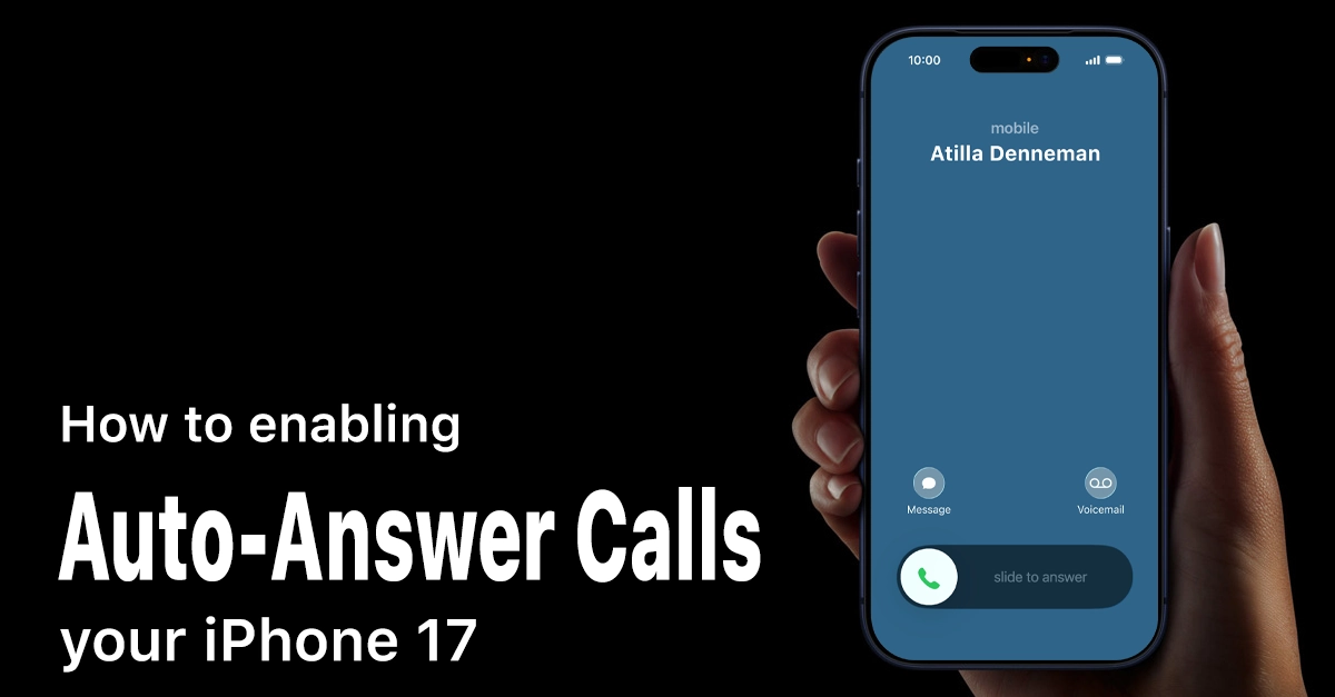 enable auto answer calls on iphone 17